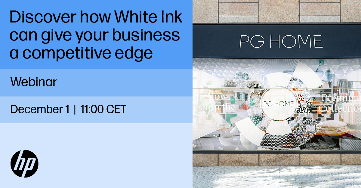 HP Webinar - Discover how White Ink can give your business a competitive edge.