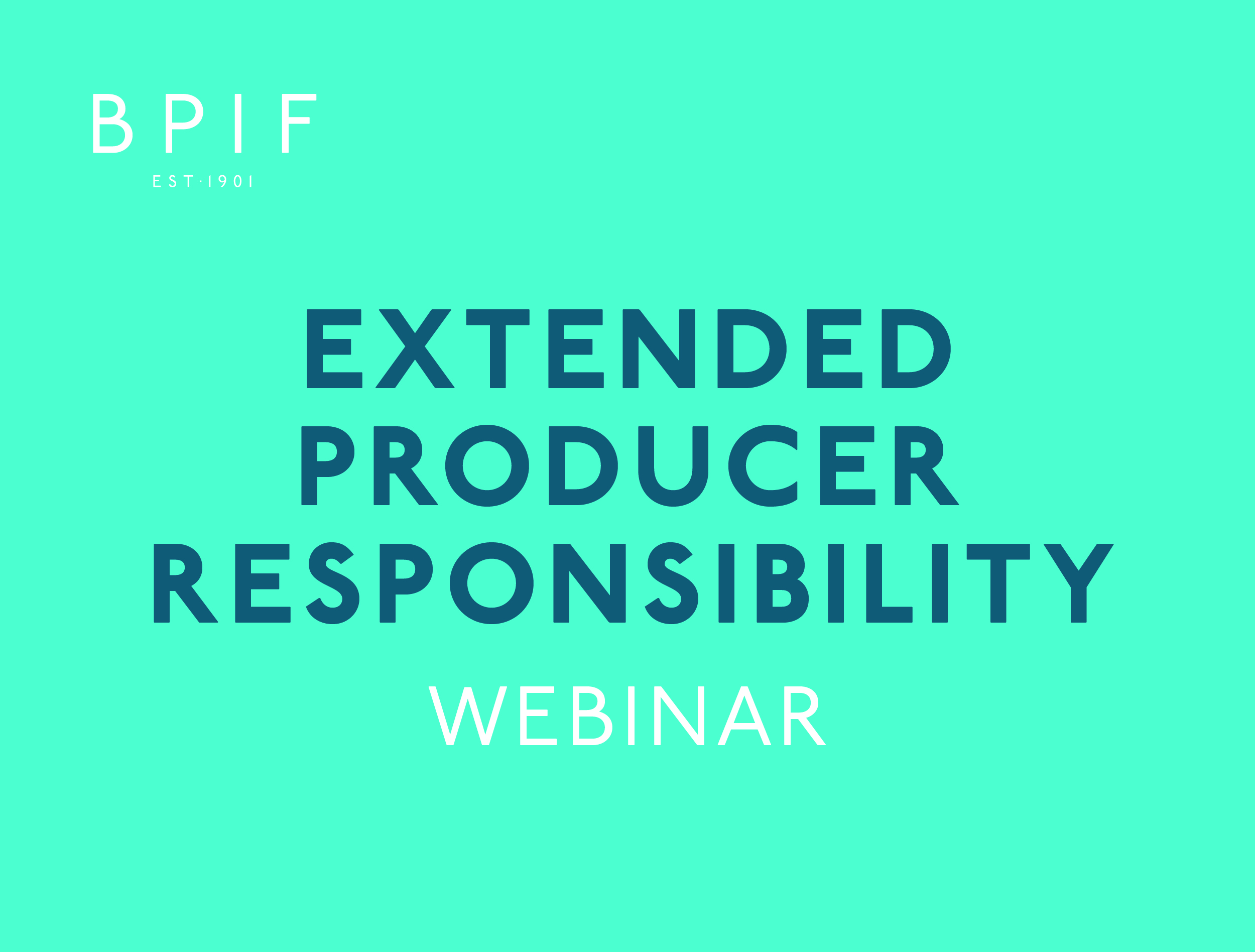 Extended Producer Responsibility (EPR) Webinar