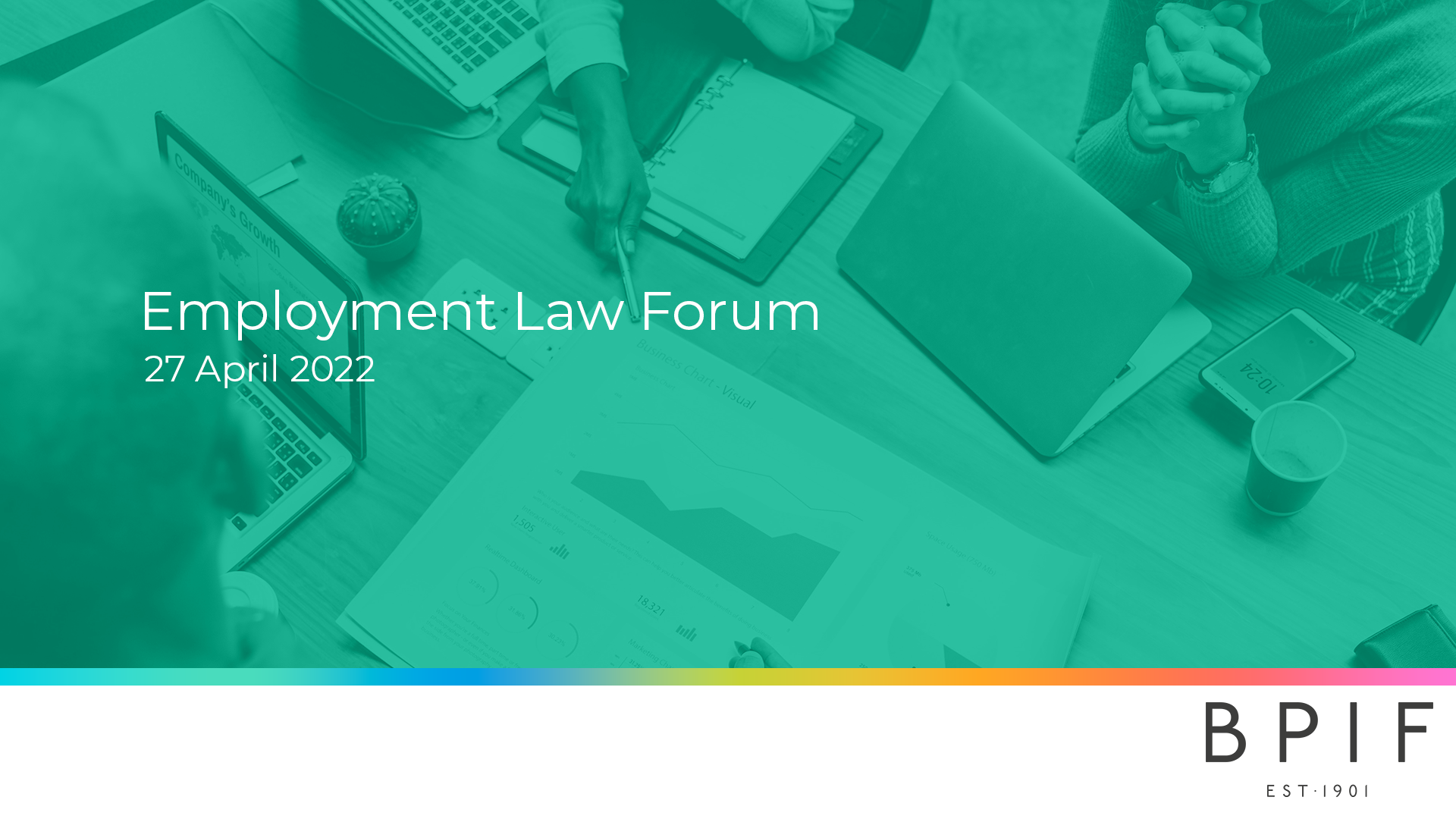 BPIF HR Employment Law Forum - 18.04.2022