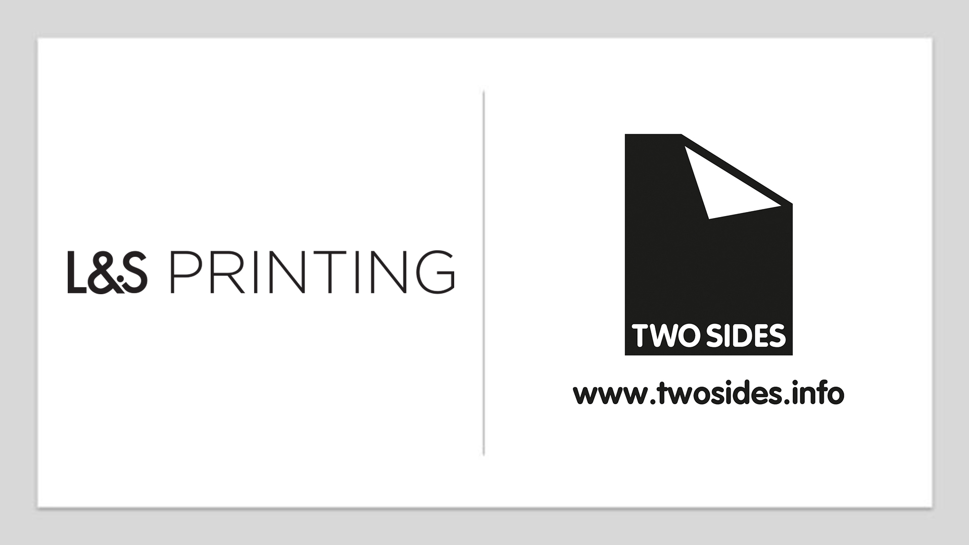 L&S Printing Join Two Sides To Promote Sustainable Print 