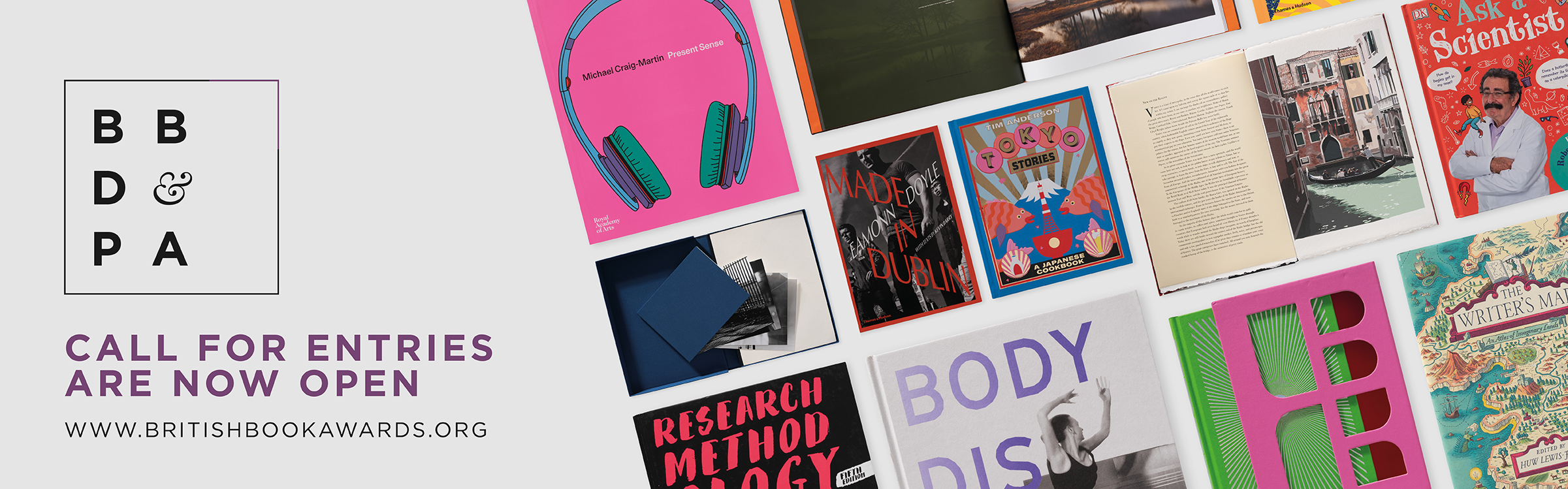 THE BPIF ARE CALLING FOR ENTRIES TO THE BRITISH BOOK DESIGN AND PRODUCTION AWARDS 