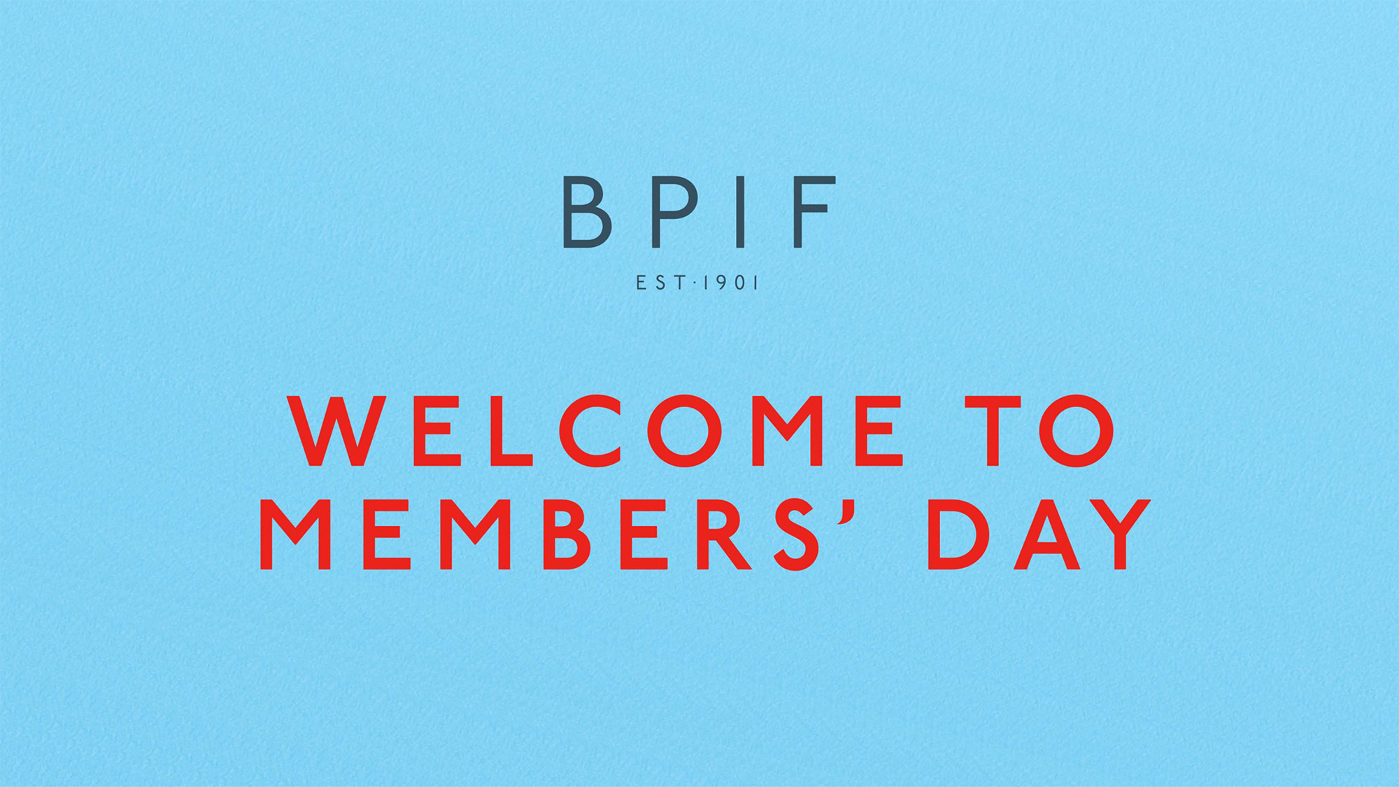 BPIF Members Day 2021 - Speaker Session