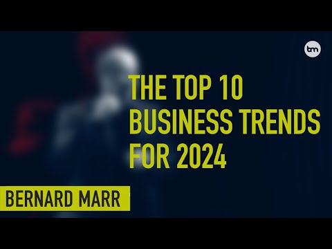 The 10 Biggest Business Trends in 2024