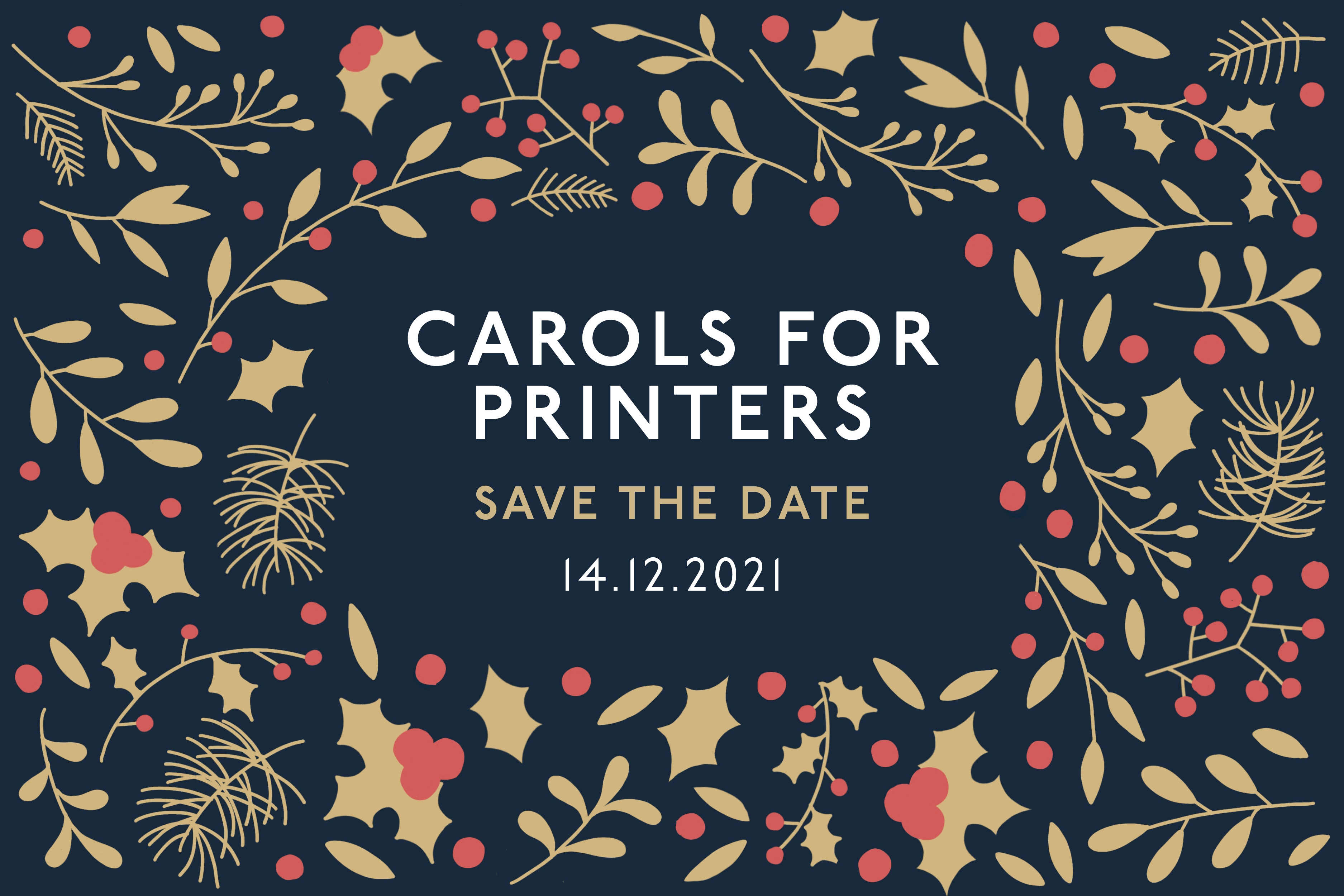 Carols for Printers is back! 