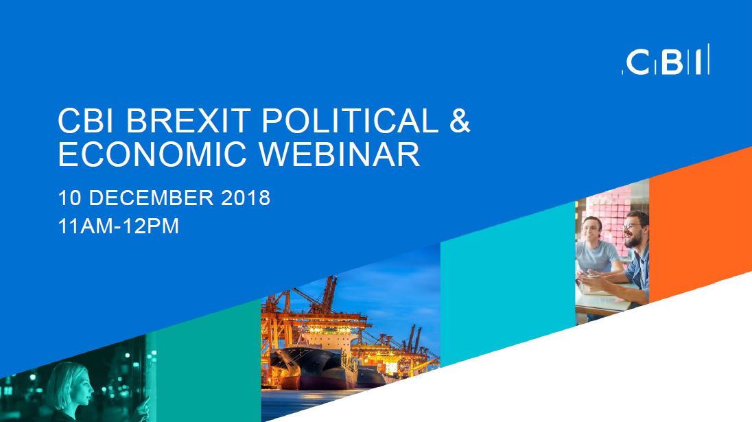 CBI Brexit webinar - political and economic update